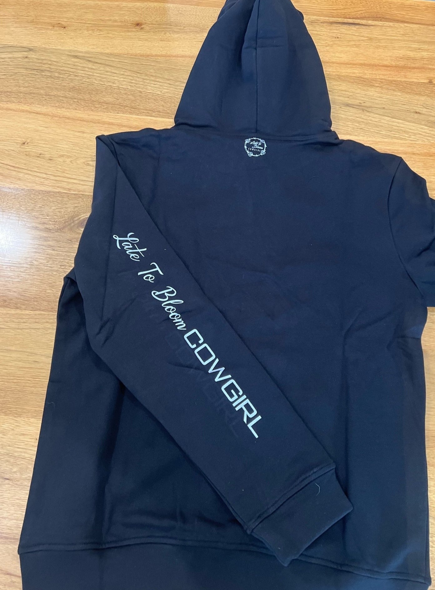 Late To Bloom Cowgirl Hoodie